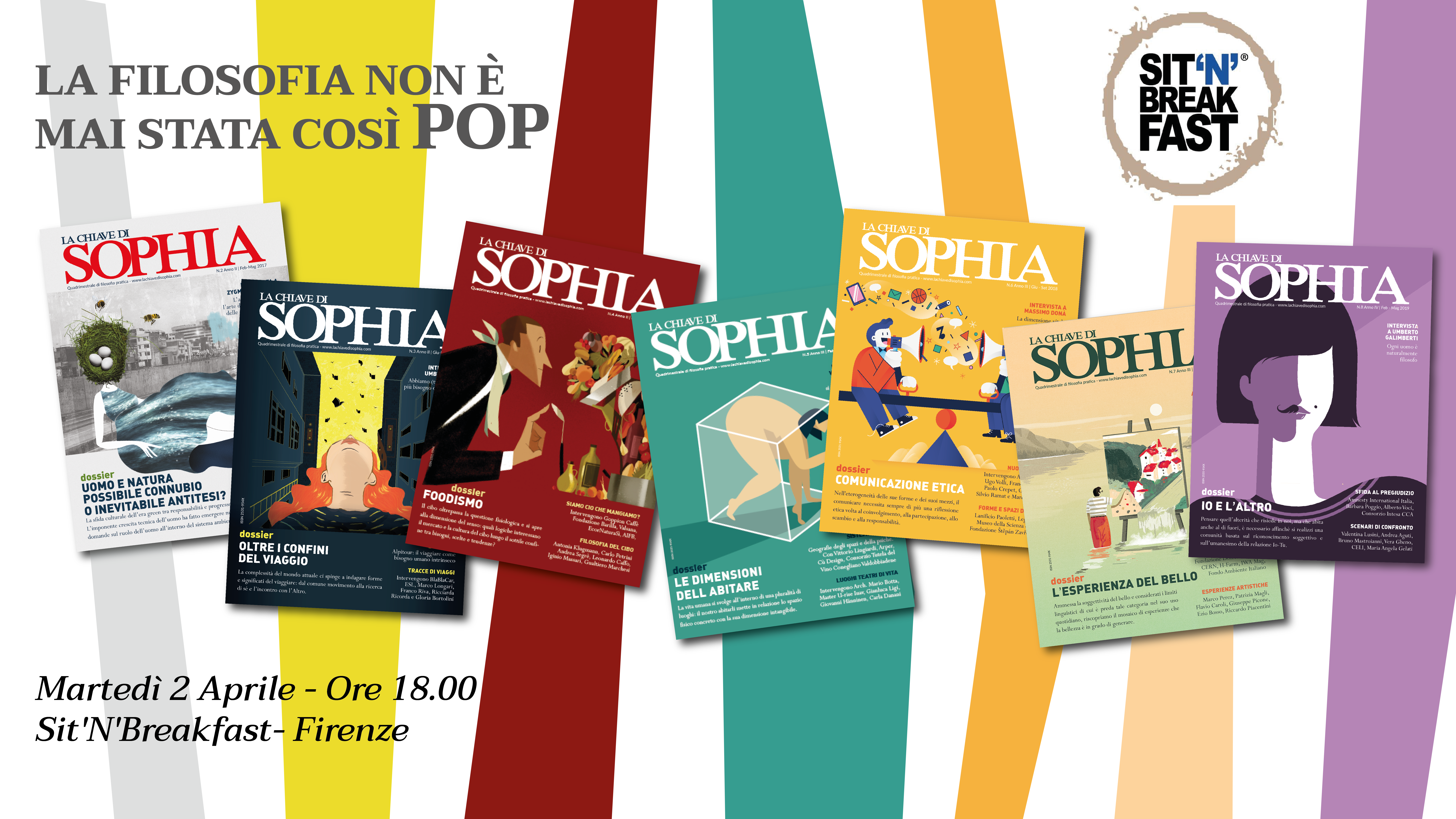 La Filosofia Non E Mai Stata Cosi Pop Sit N Breakfast Firenze